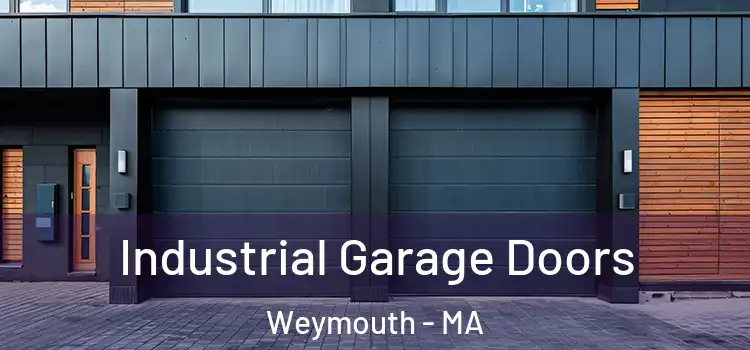  Industrial Garage Doors Weymouth - MA