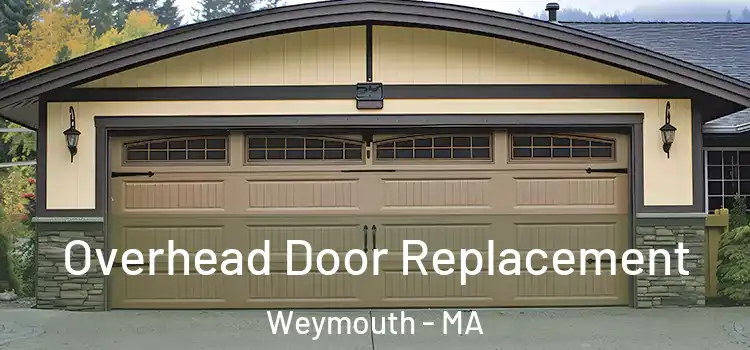  Overhead Door Replacement Weymouth - MA