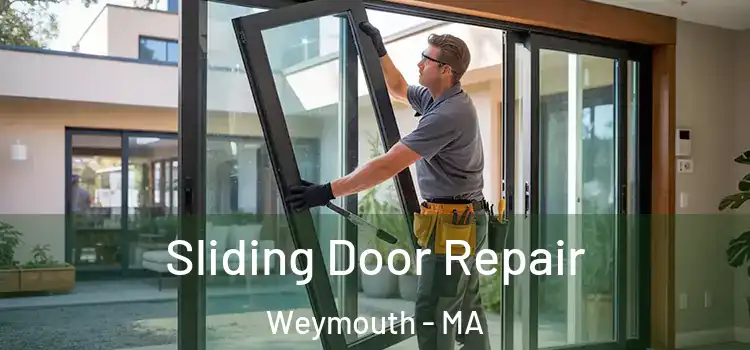 Sliding Door Repair Weymouth - MA