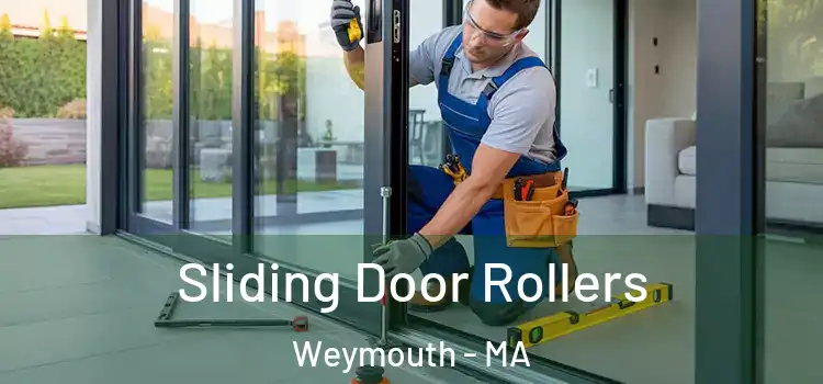 Sliding Door Rollers Weymouth - MA