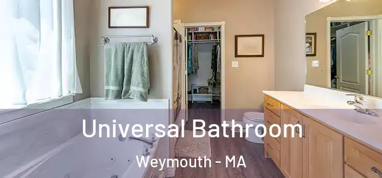 Universal Bathroom Weymouth - MA